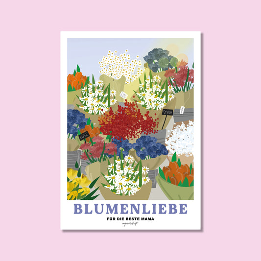 Leidenschaftsposter Blumenliebe *Mama*